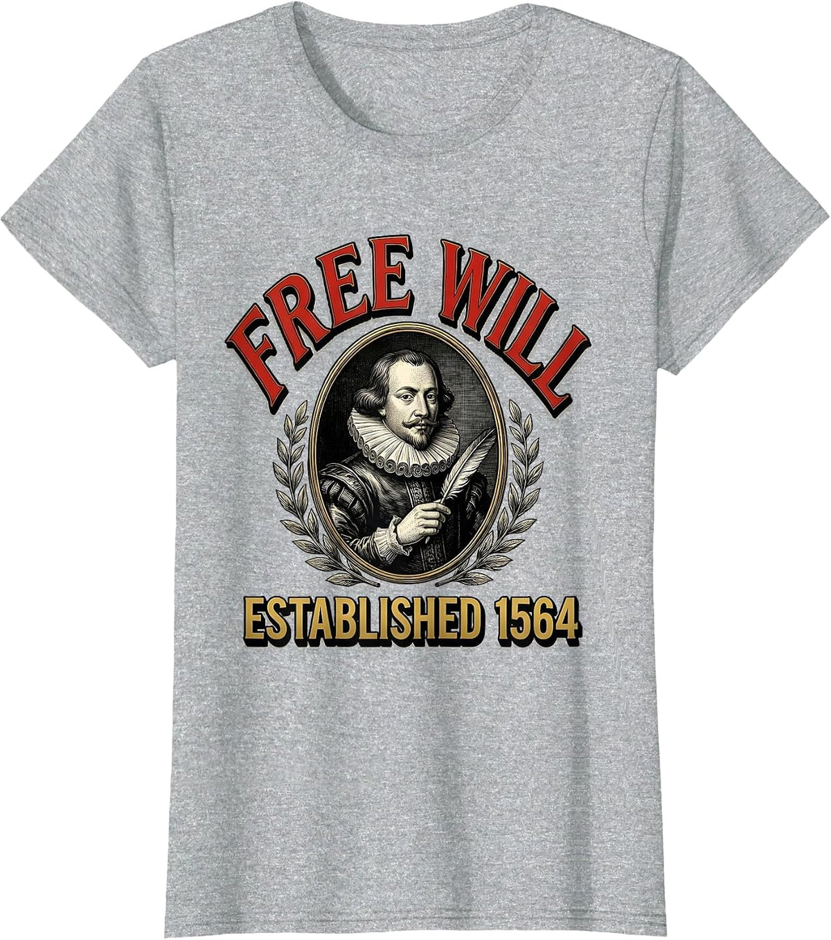 Women's Free Will Established 1564 Vintage Literary Shakespeare Fan T-Shirt - Heather Grey