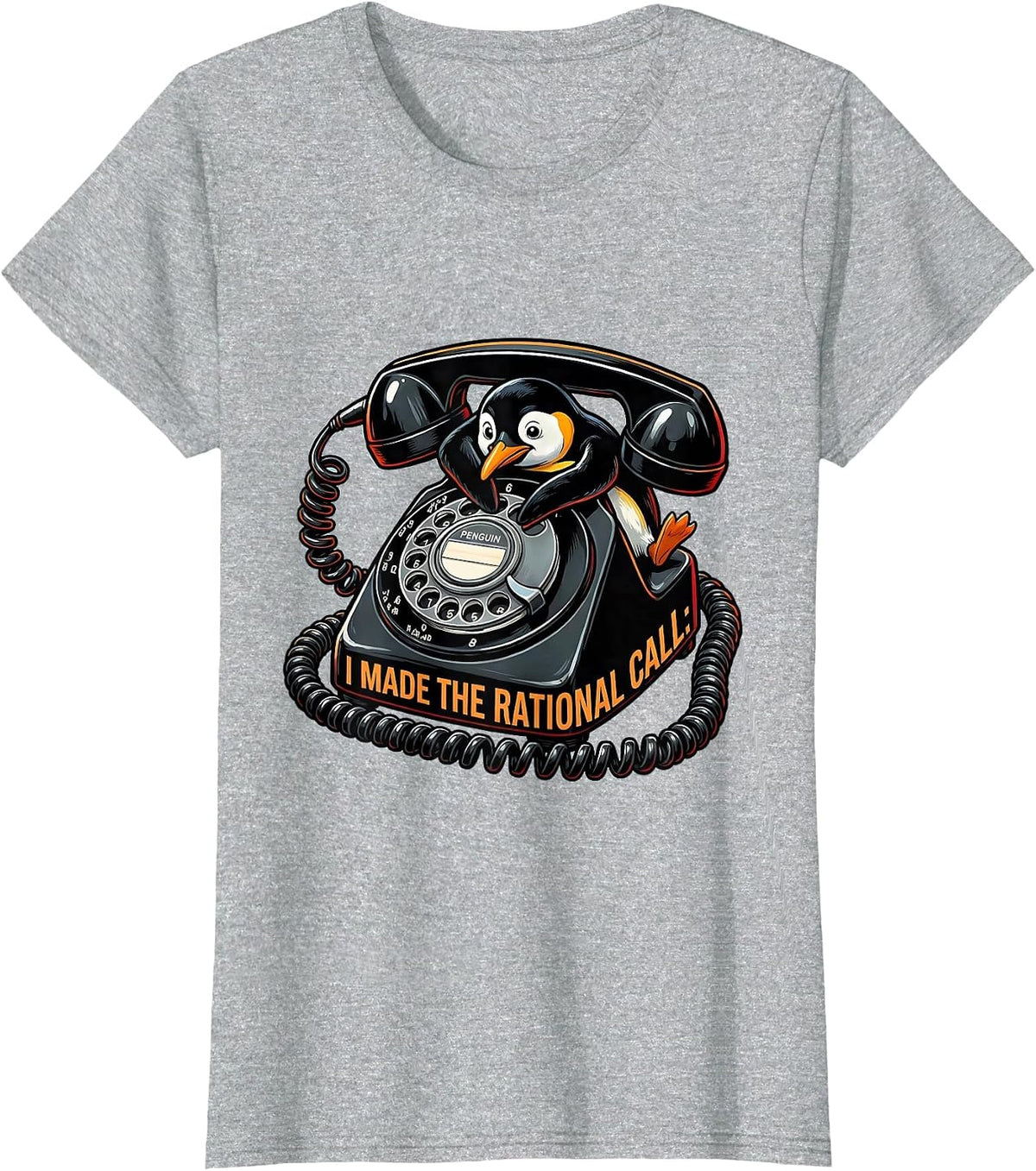 I Made The Rational Call Penguin Funny Penguin Lover Humor T-Shirt - Heather Grey