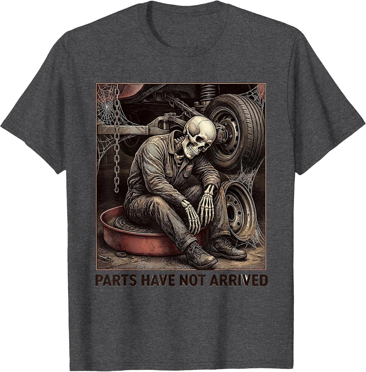 Men's PARTS HAVE NOT ARRIVED Funny Mechanic Skeleton Auto Repair T-Shirt - Dark Heather Grey