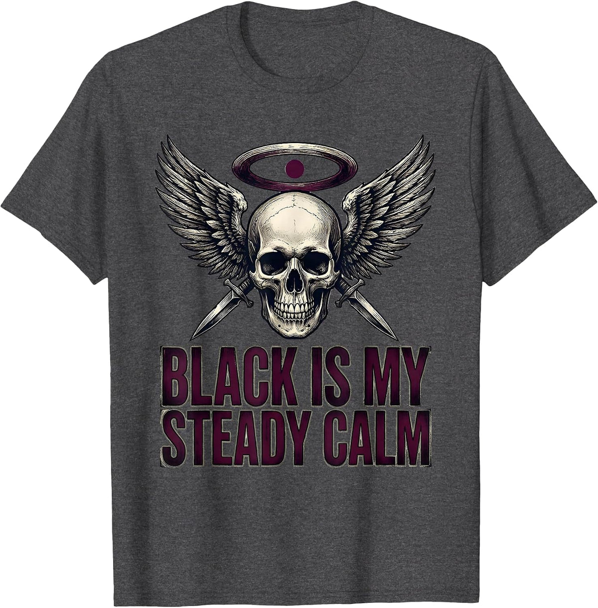 Black Is My Steady Calm Vintage Gothic Alt Streetwear T-Shirt - Dark Heather Grey