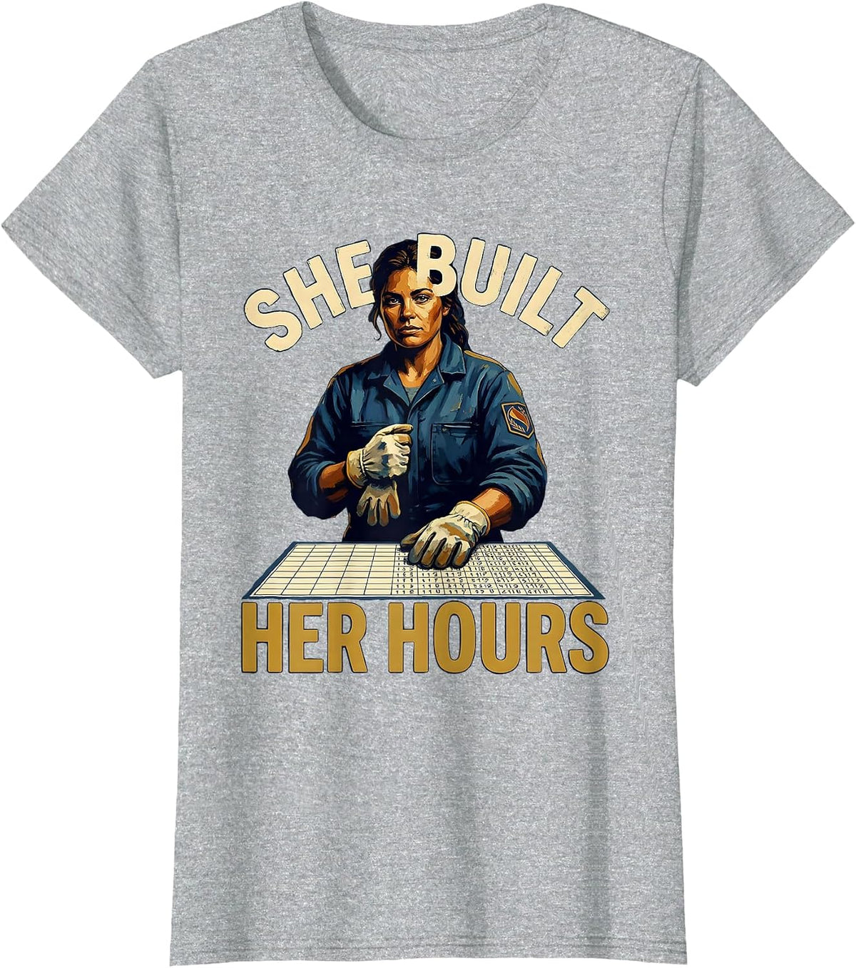 She Built Her Hours Union Strong Labor Day Worker Pride T-Shirt - Heather Grey