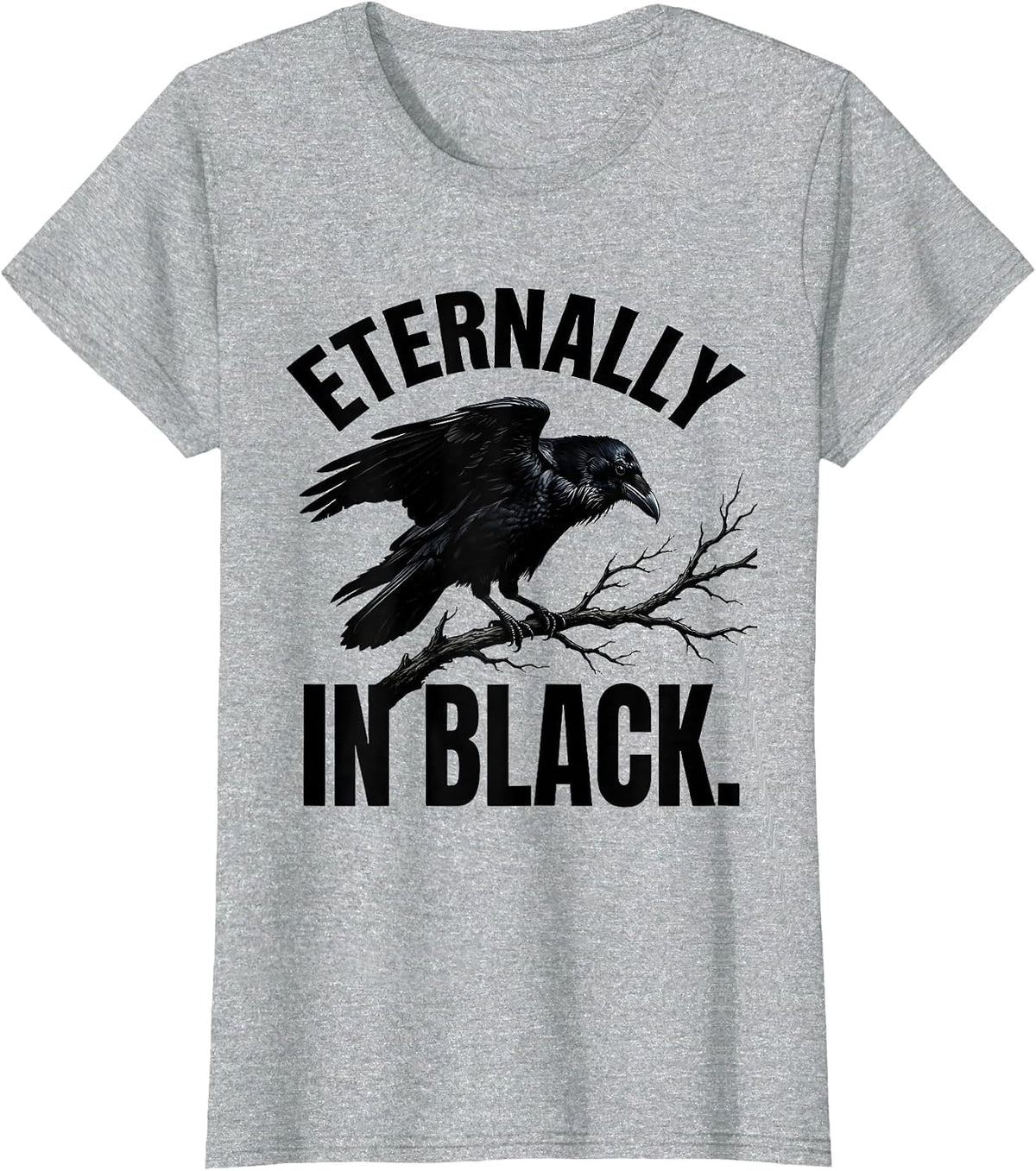 Eternally In Black Gothic Dark Aesthetic Design T-Shirt - Heather Grey