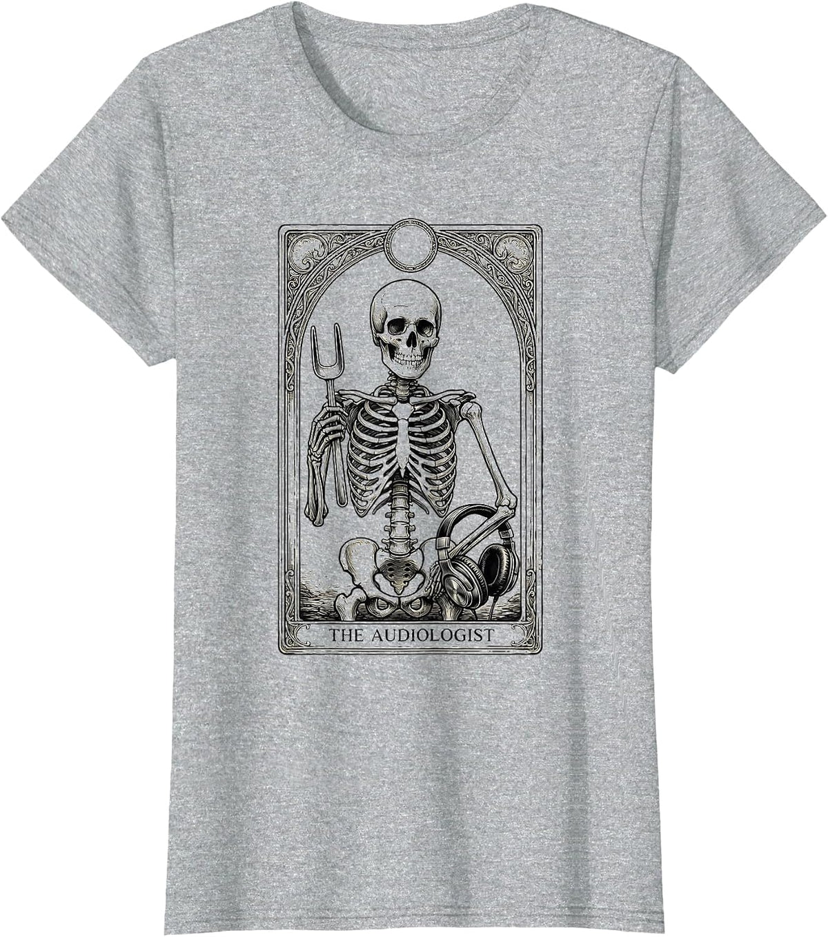 Women's The Audiologist Skeleton Tarot Card Funny Healthcare T-Shirt - Heather Grey