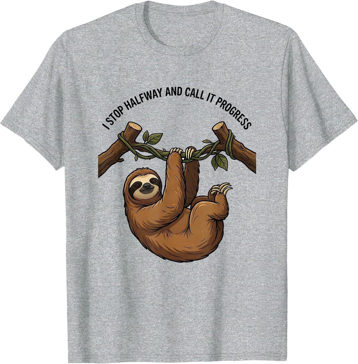 Men's I Stop Halfway And Call It Progress Funny Sloth Lover Humor T-Shirt - Heather Grey
