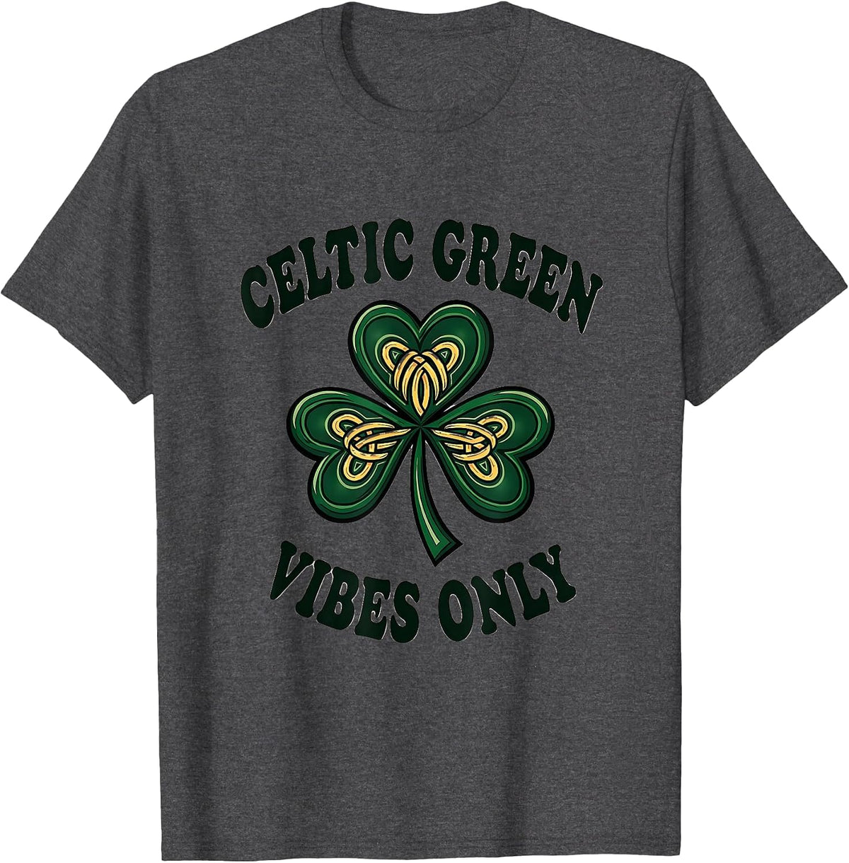 Celtic Green Vibes Only St Patrick's Day T-Shirt - Dark Heather Grey