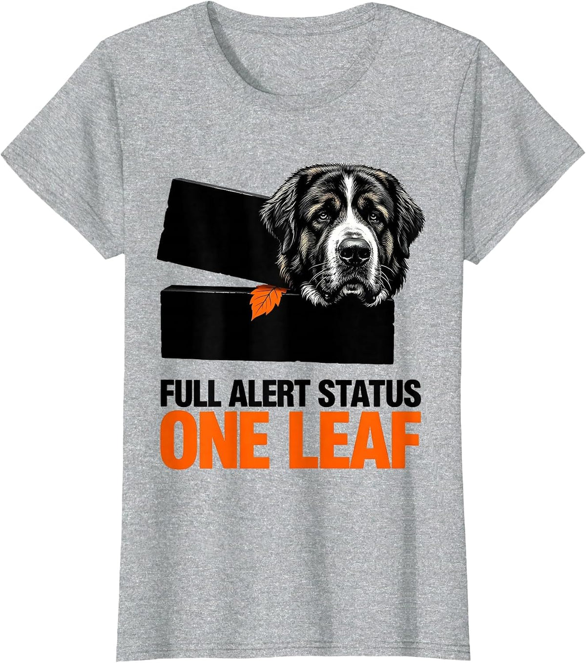 Full Alert Status: One Leaf Great Pyrenees Dog Owner Humor T-Shirt - Heather Grey