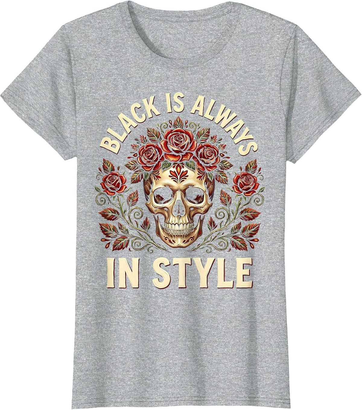 Black Is Always In Style Gothic Dark Aesthetic Design T-Shirt - Heather Grey
