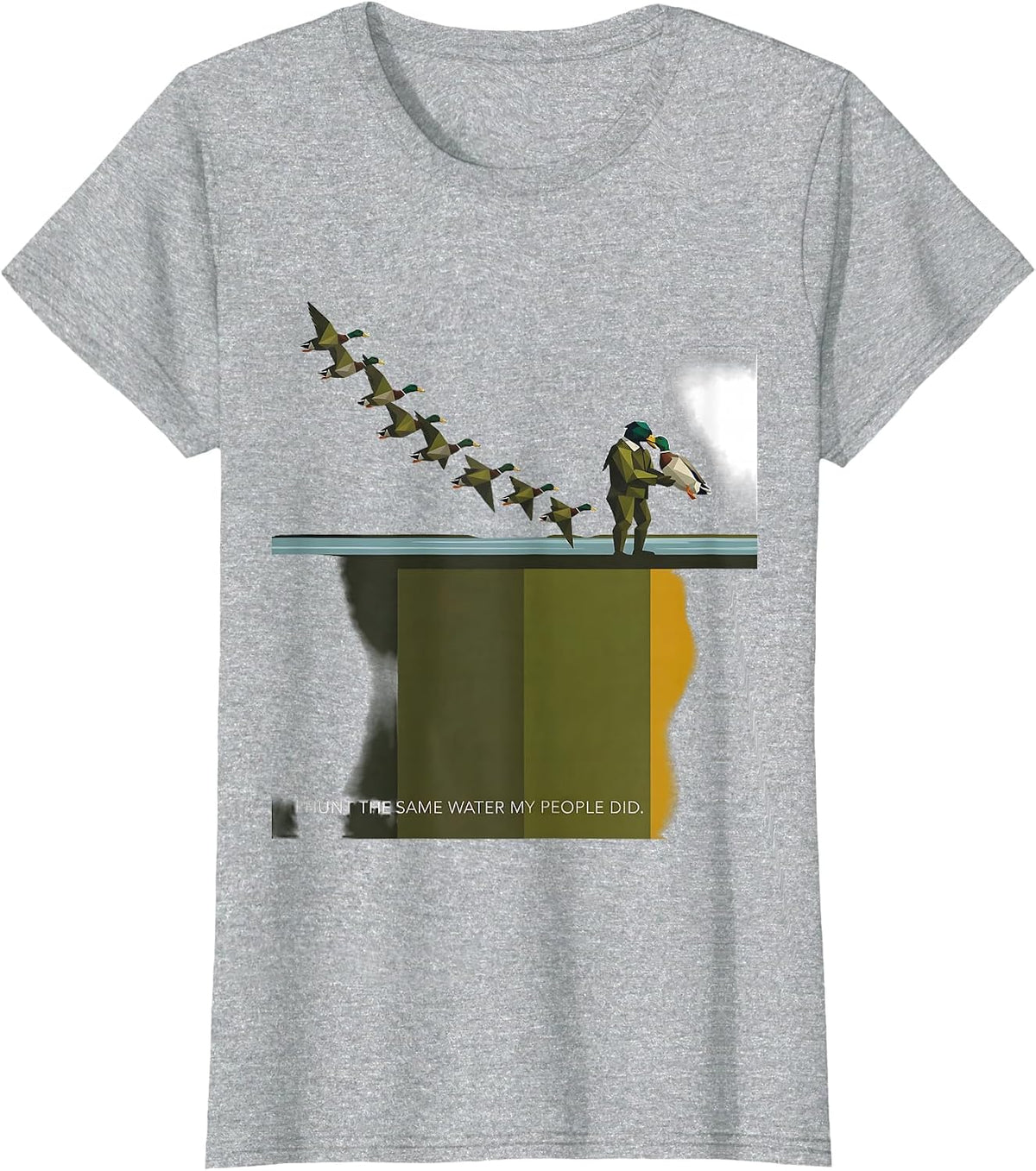 Women's I Hunt The Same Water My People Did Geometric Southern Local T-Shirt - Heather Grey