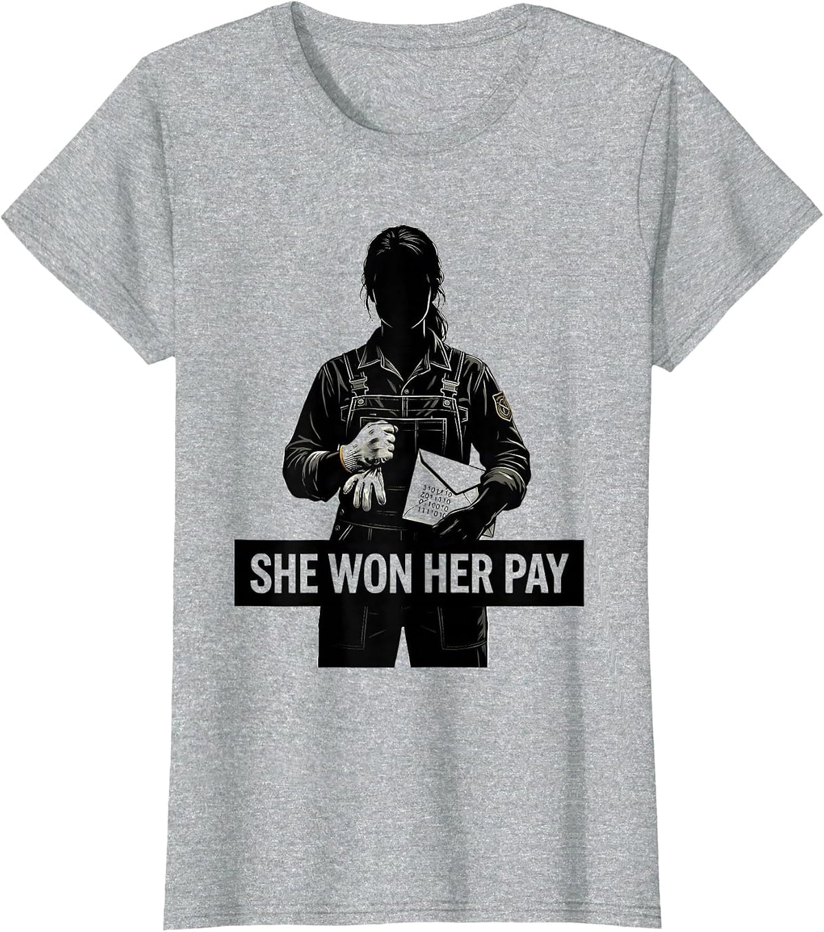 She Won Her Pay Union Worker Labor Day Pride T-Shirt - Heather Grey