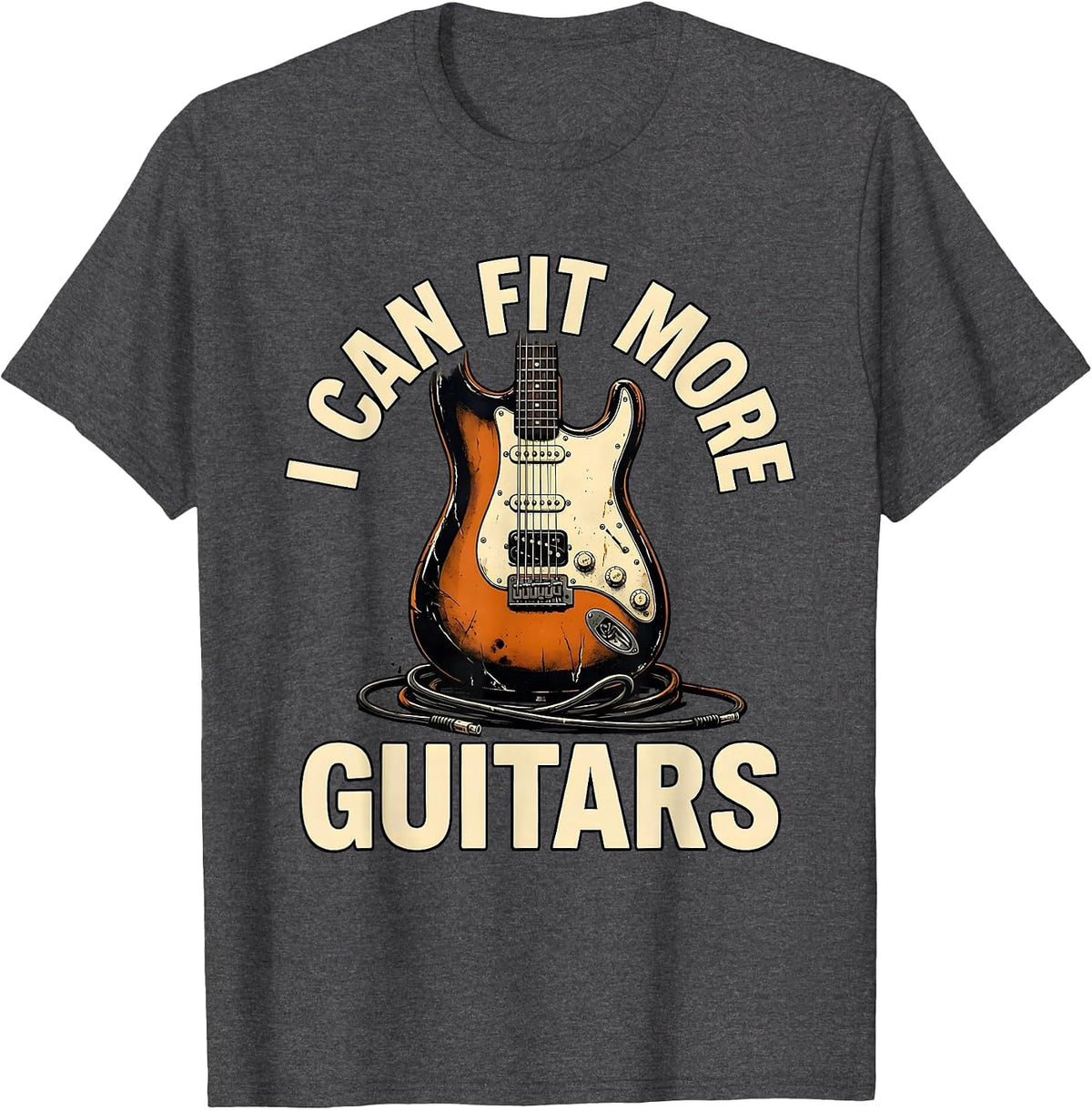 I Can Fit More Guitars Funny Guitarist Musician Vintage Rock T-Shirt - Dark Heather Grey