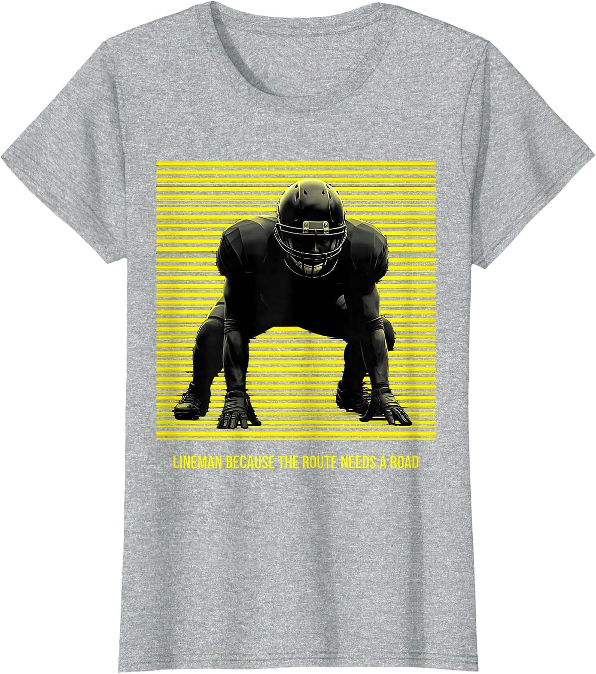 Women's Lineman Because The Route Needs A Road Funny Football T-Shirt - Heather Grey