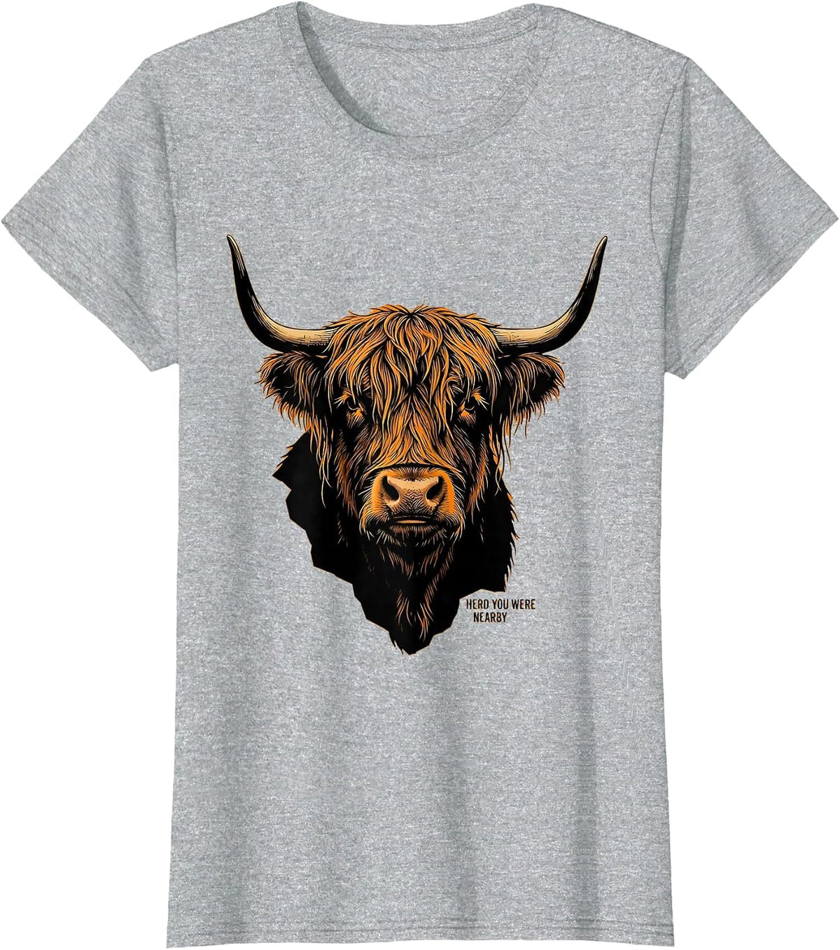 Women's Herd You Were Nearby Whimsical Highland Cow Character Humor T-Shirt - Heather Grey