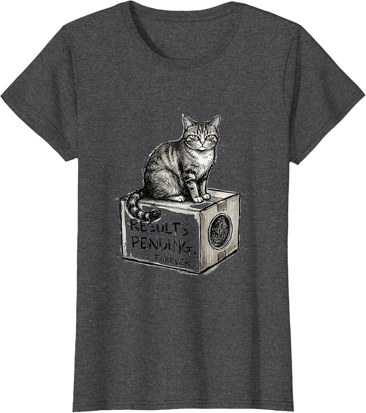 Women's Results Pending Forever Hand-Sketched Quantum Physics Humor T-Shirt - Dark Heather Grey