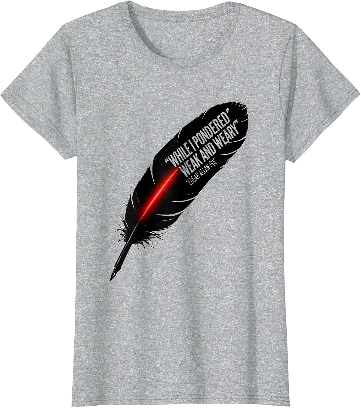 Women's While I Pondered Weak And Weary Edgar Allan Poe Literary Fan T-Shirt - Heather Grey