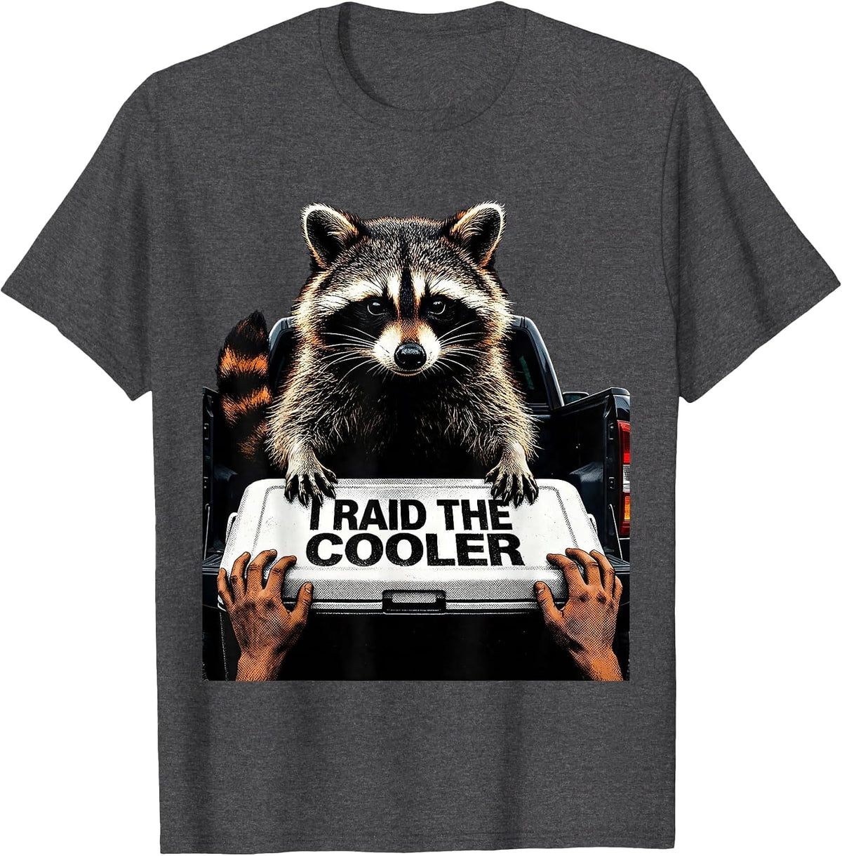 I Raid The Cooler Funny Raccoon Trash Panda Meme Humor T-Shirt - Dark Heather Grey