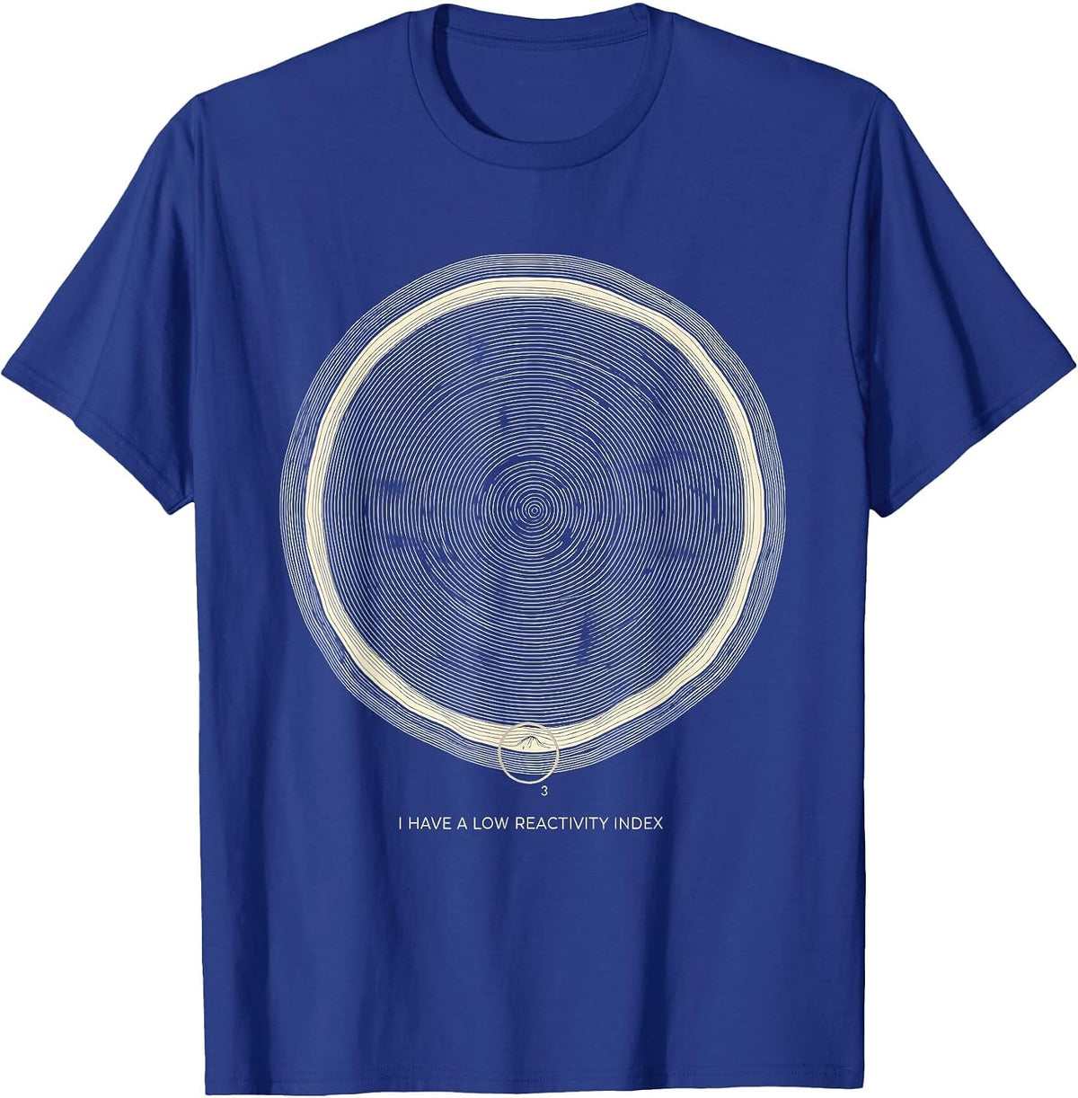 Men's I Have A Low Reactivity Index Funny Science Chemistry Nerd T-Shirt - Royal Blue