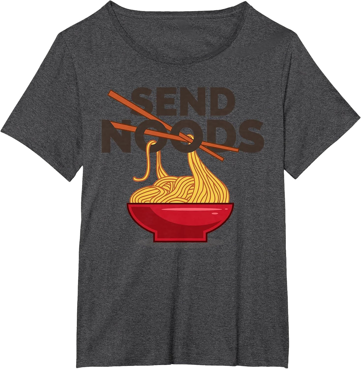 Send Noods Shirt | Funny Ramen Noodle Shirt T-Shirt - Dark Heather Grey