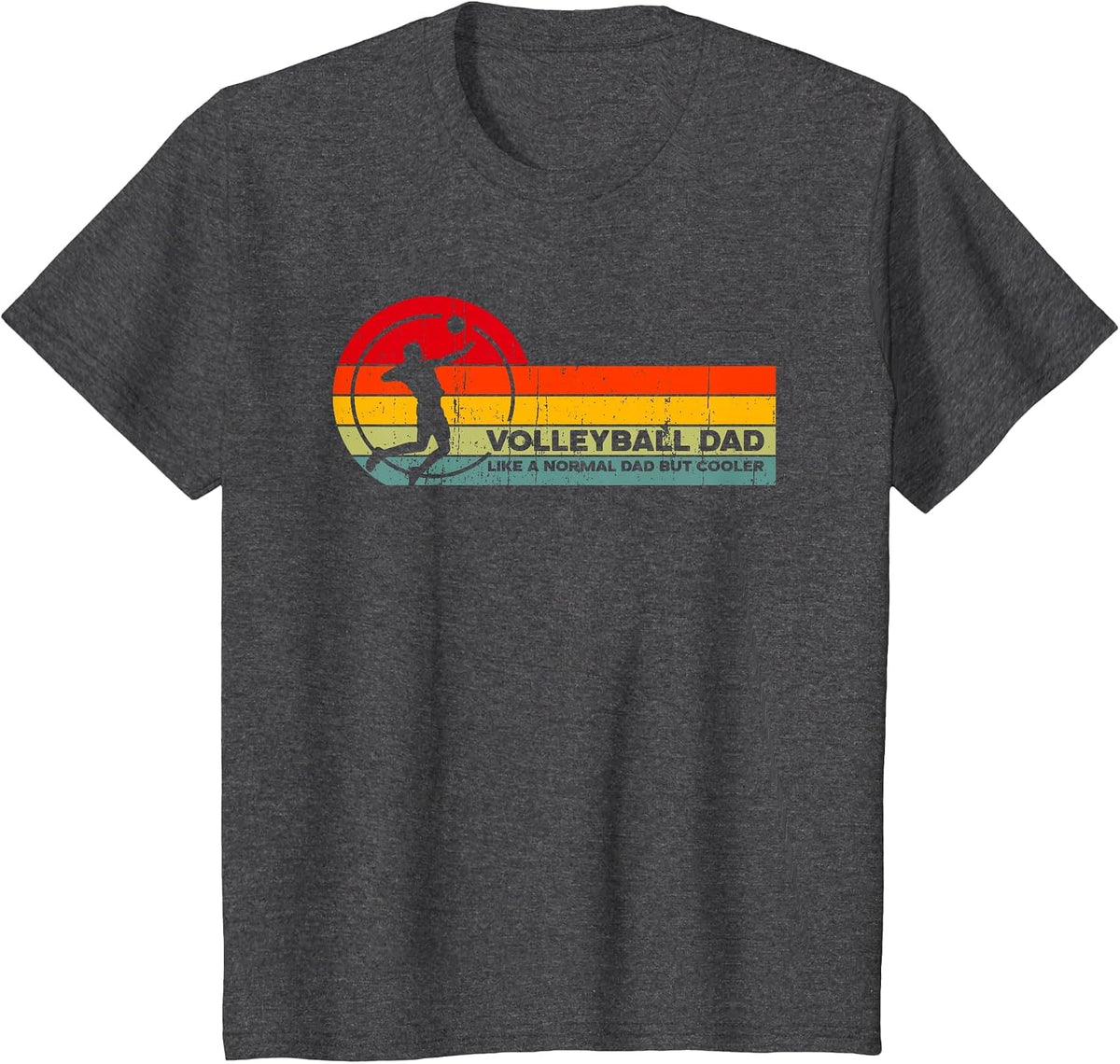 Volleyball Dad Like Normal but Cooler - Funny Volleyball Dad T-Shirt - Dark Heather Grey