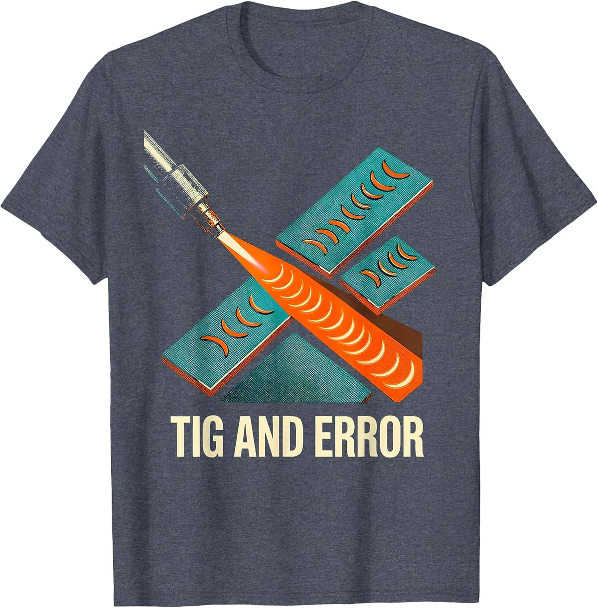 TIG And Error Risograph Welder Trade Humor Gift T-Shirt - Heather Blue