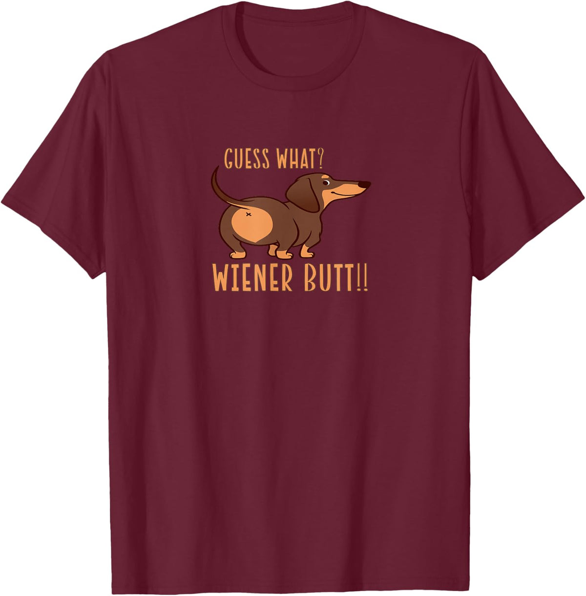 Guess What Wiener Butt Doxie Dachshund Dog Lover T-Shirt - Black, Unisex-Adults, Small, Short Sleeve, Crew Neck, Classic