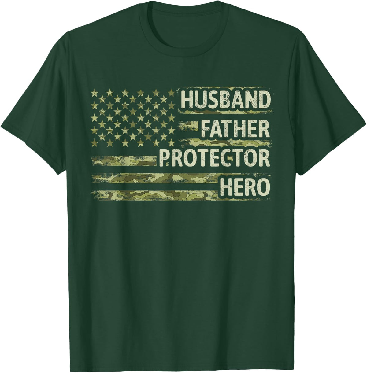 Mens Husband Father Protector Hero Camo American Flag Fathers Day T-Shirt - Dark Green