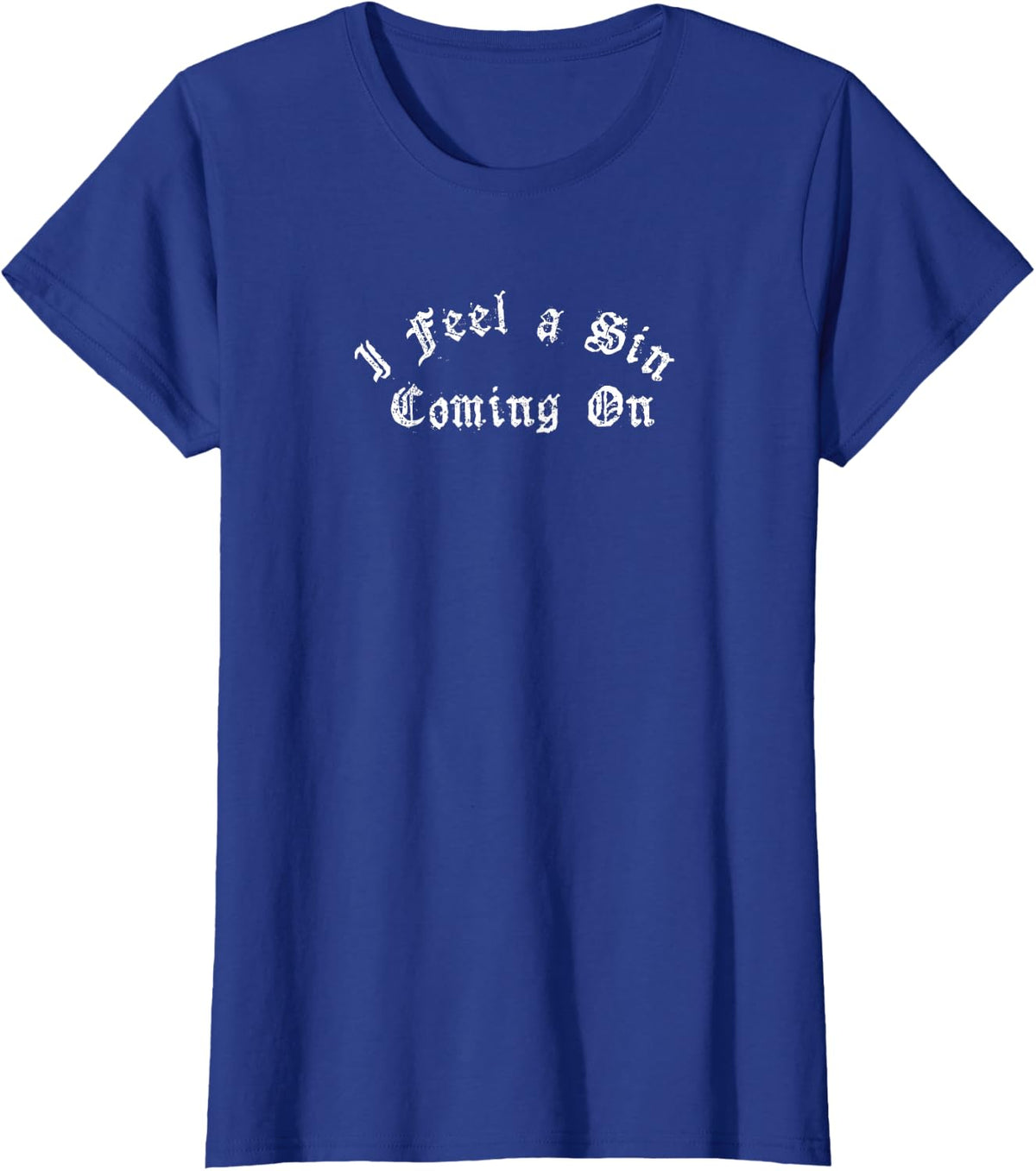 Vintage I Feel A Sin Coming On Goth Vaporwave Aesthetic T-Shirt - Royal Blue