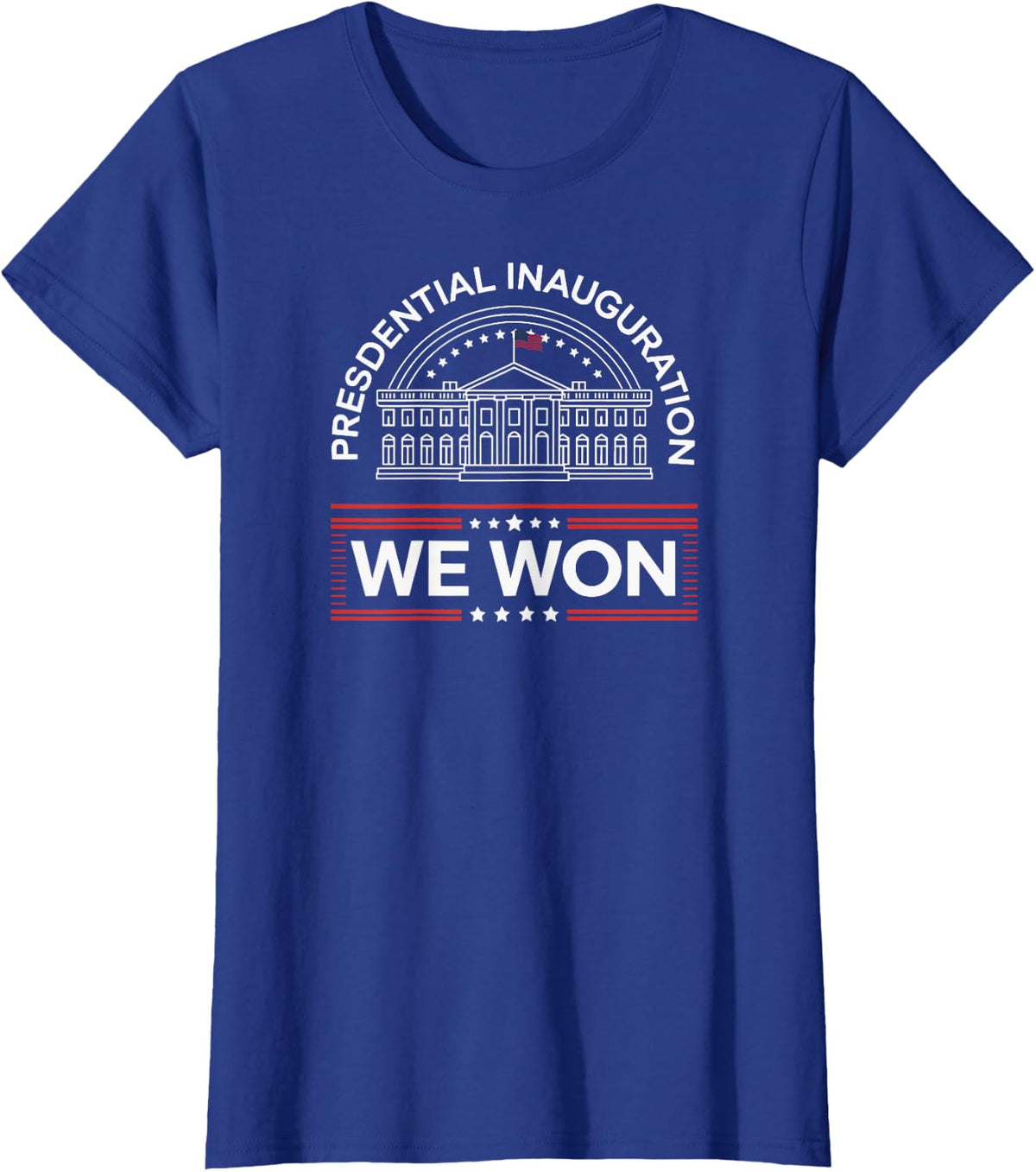 We Won Win: Presidential Inauguration Day Patriotic Vintage T-Shirt - Royal Blue