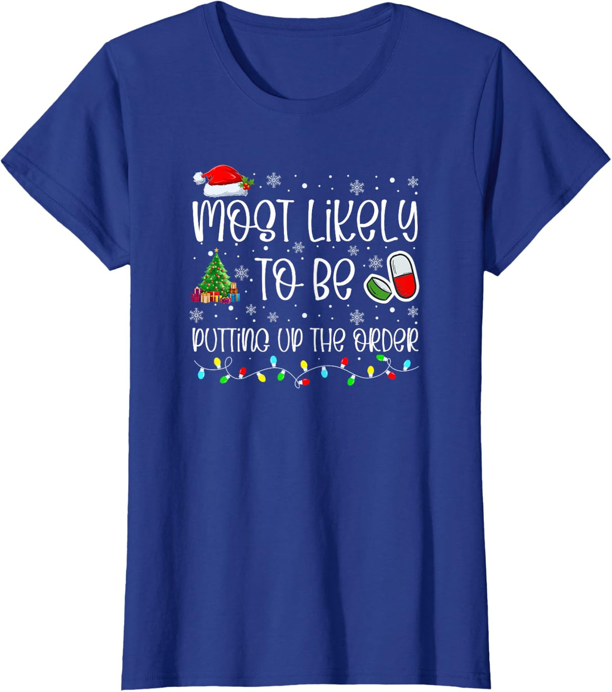 Most Likely To Pharmacy Christmas, Pharmacy Technician, 2023 T-Shirt - Royal Blue