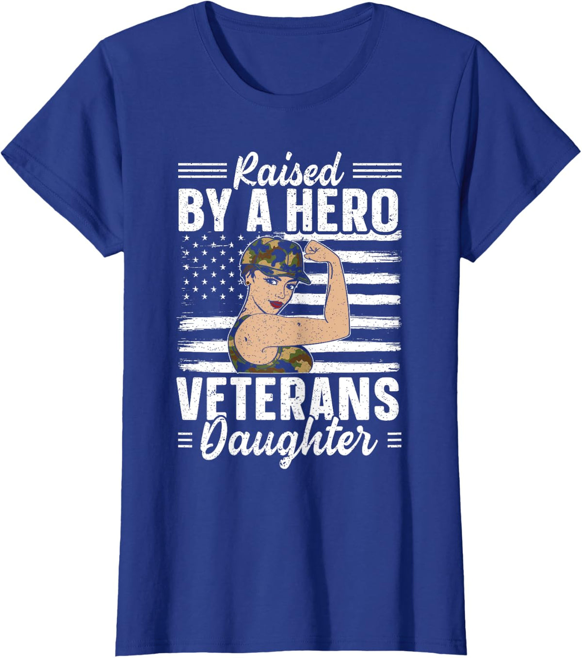 Raised By A Hero Veterans Daughter USA Flag American Soldier T-Shirt for Women - Royal Blue