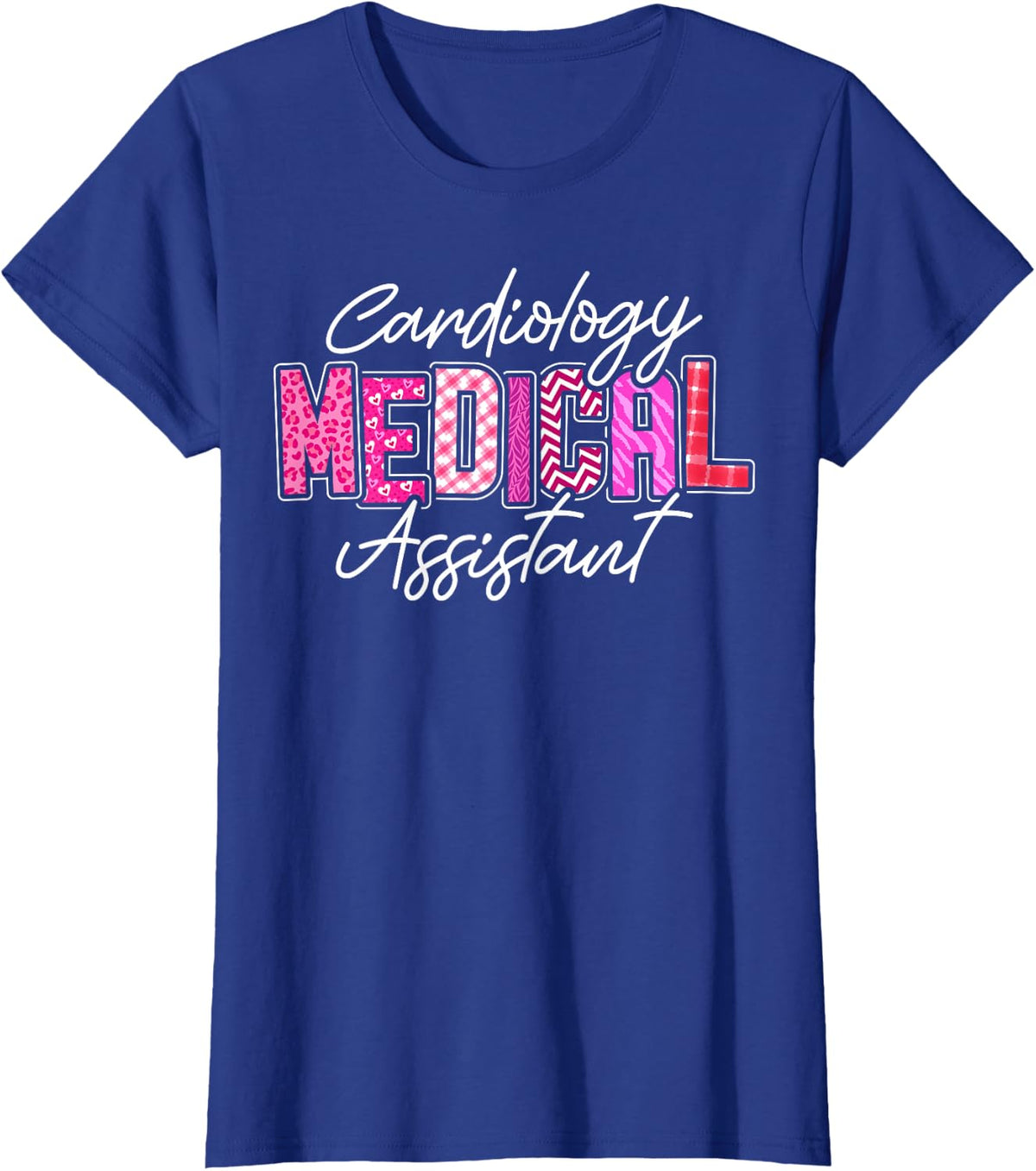 Cute Cardiology Medical Assistant T-Shirt - Royal Blue