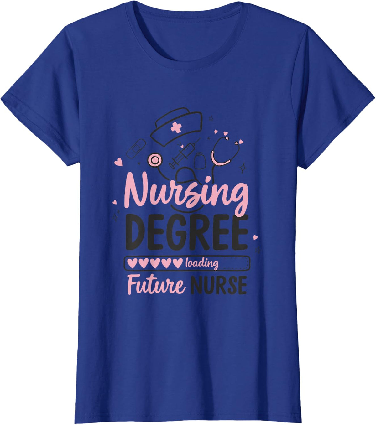 Medical Nurse Student Graduation, Nursing Degree Loading T-Shirt - Royal Blue