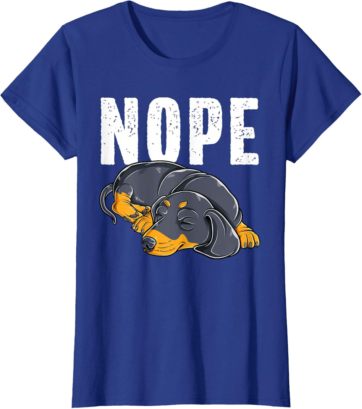Nope Lazy Dachshund Funny Sausage Dog Lover T-Shirt - Royal Blue