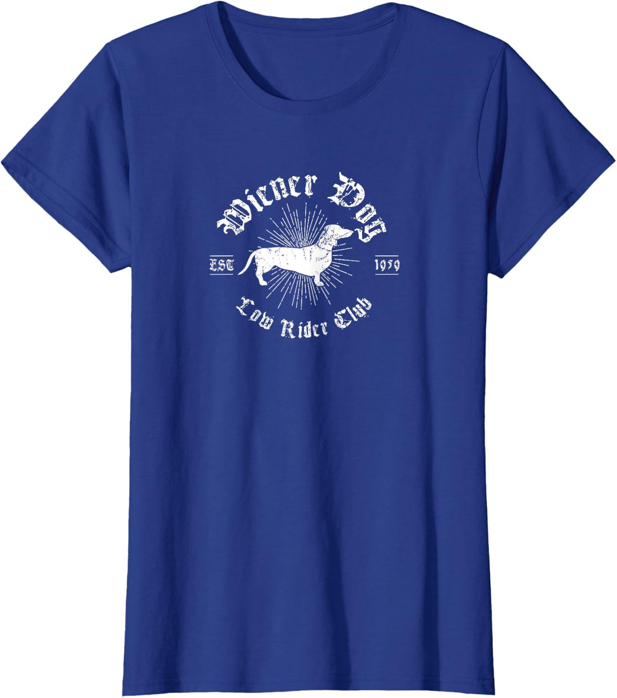 Funny Wiener Dog Gift for Dachshund Owners T-Shirt - Royal Blue