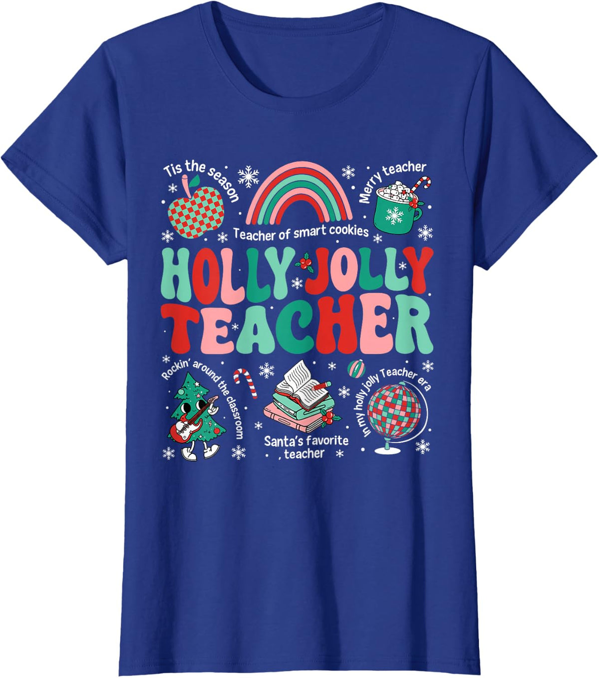 Holly Xmas Jolly Teacher Christmas Vibes Rainbow Xmas Tree T-Shirt - Royal Blue