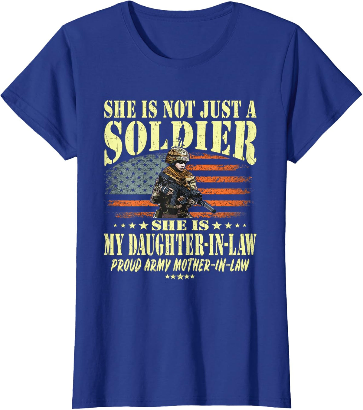 My Daughter-In-Law Is A Solider - Proud Army Mother-In-Law T-Shirt - Royal Blue