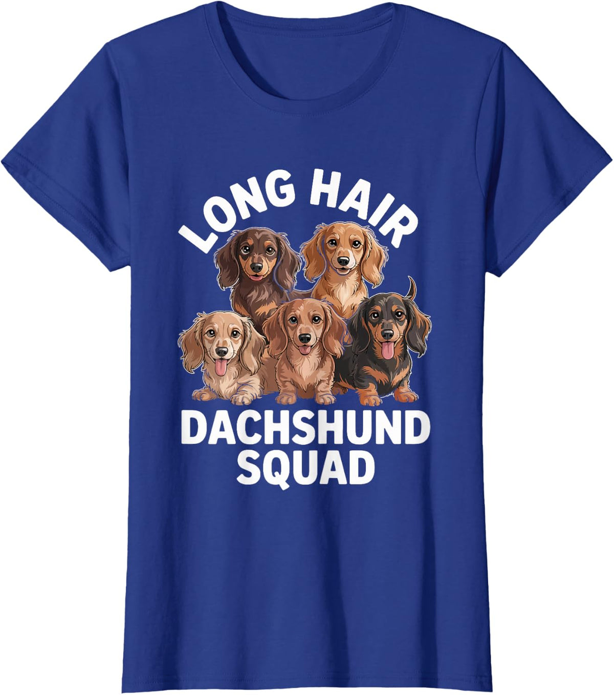 Wiener Dog Lovers Squad Long Hair Dachshund T-Shirt - Royal Blue