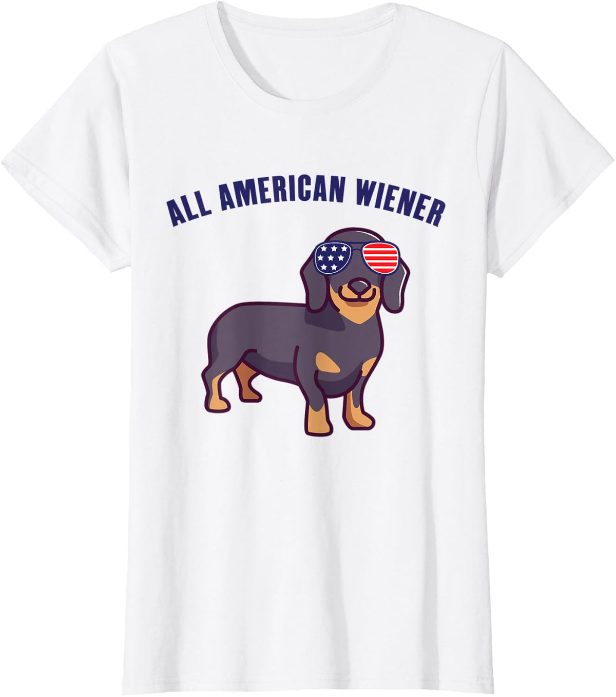 All American Wiener - Dachshunds & Weenie Dog Lovers T-Shirt for Men Women - White