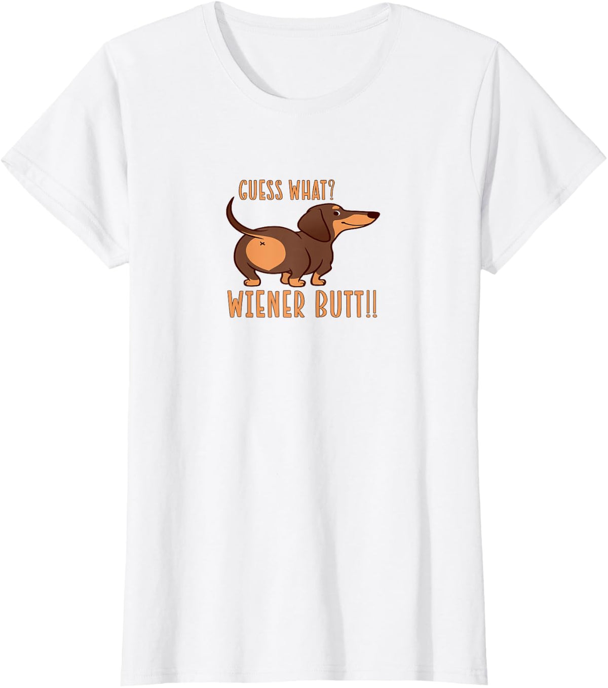 Guess What Wiener Butt Doxie Dachshund Dog Lover T-Shirt - Black, Unisex-Adults, Small, Short Sleeve, Crew Neck, Classic
