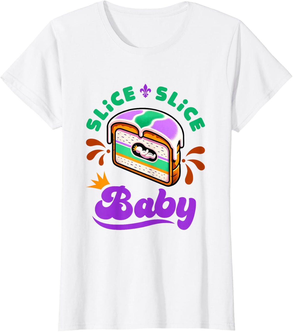 Mardi Gras King Cake Slice Slice Baby T-Shirt - White