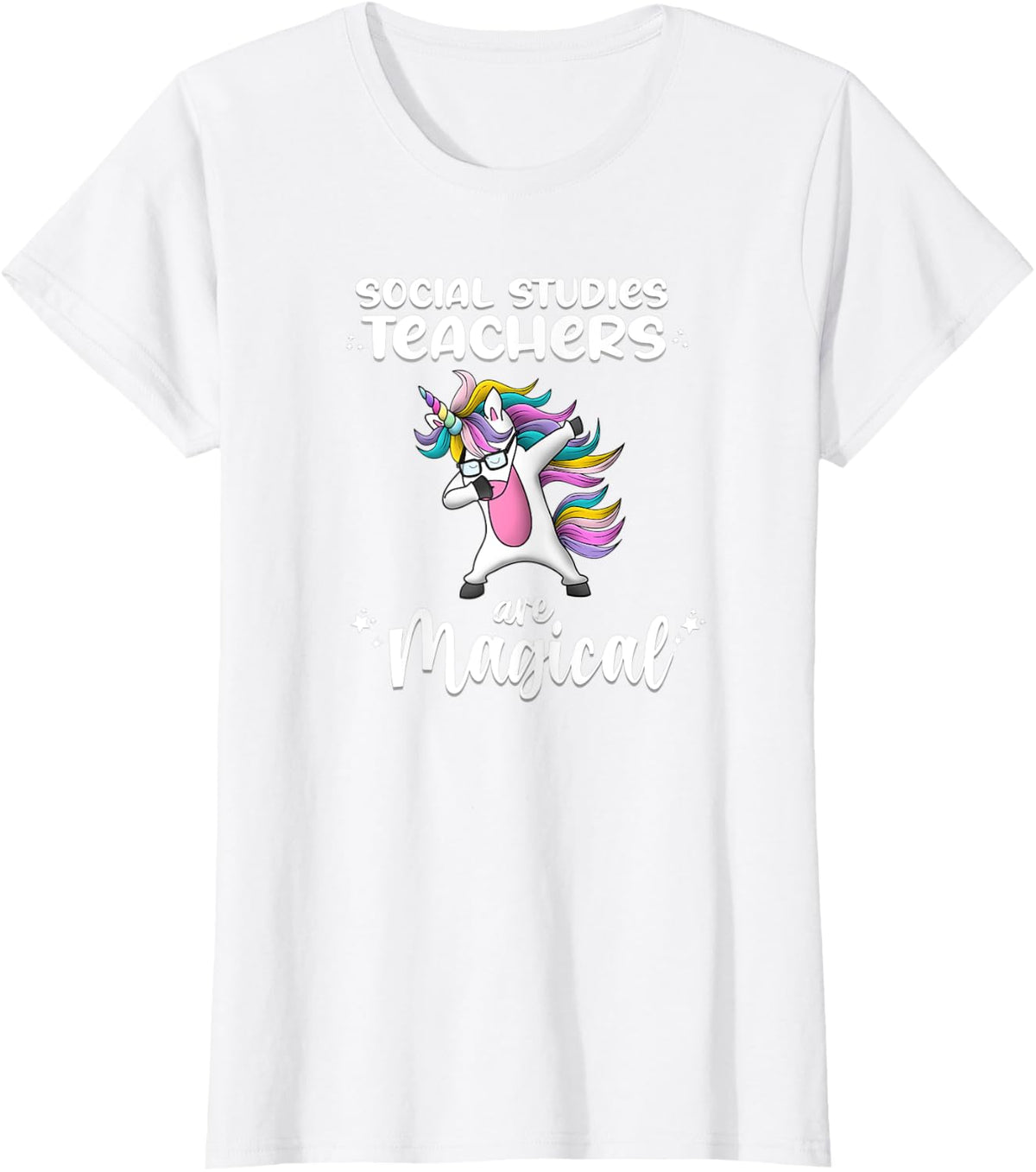 Unicorn Social Studies Love Funny School Teacher Magical Men Women Kids T-Shirt - White