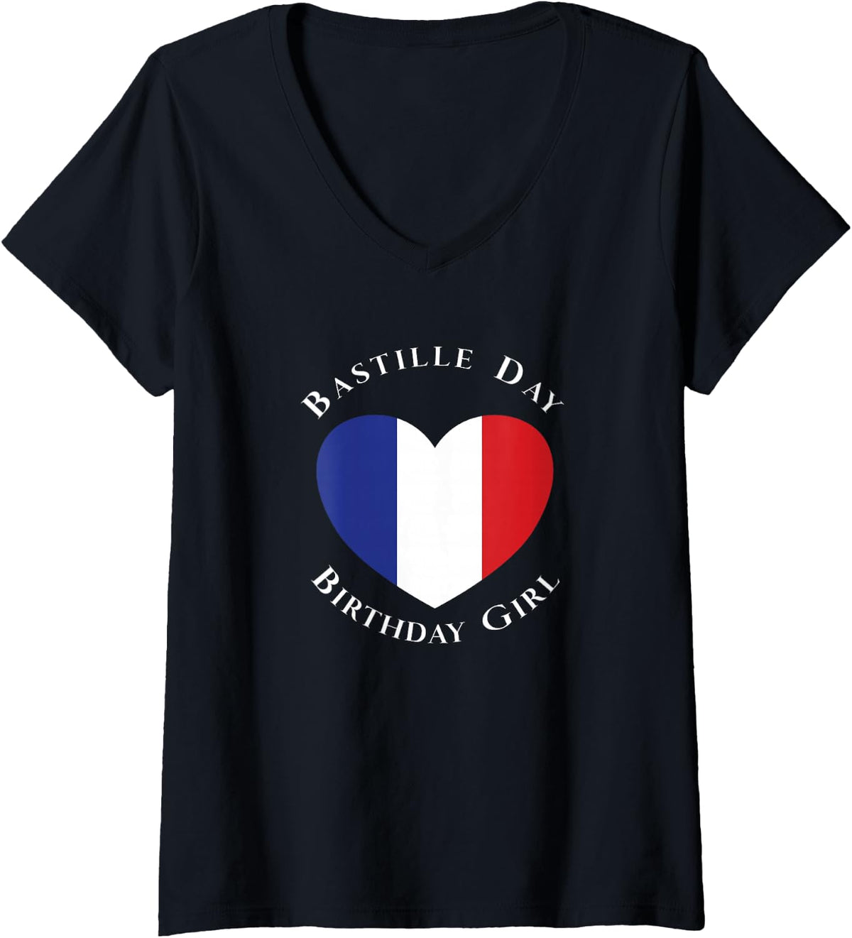 Women's Bastille Day Birthday Girl July 14th French Flag Heart V-Neck T-Shirt - Black