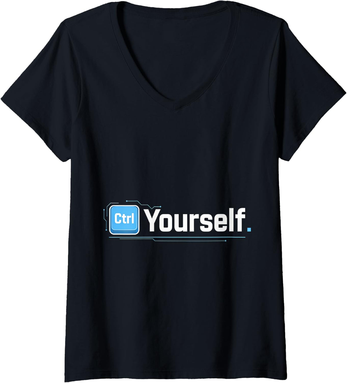 Women's Ctrl Yourself Coding Programmer Keyboard Jokes V-Neck T-Shirt - Black