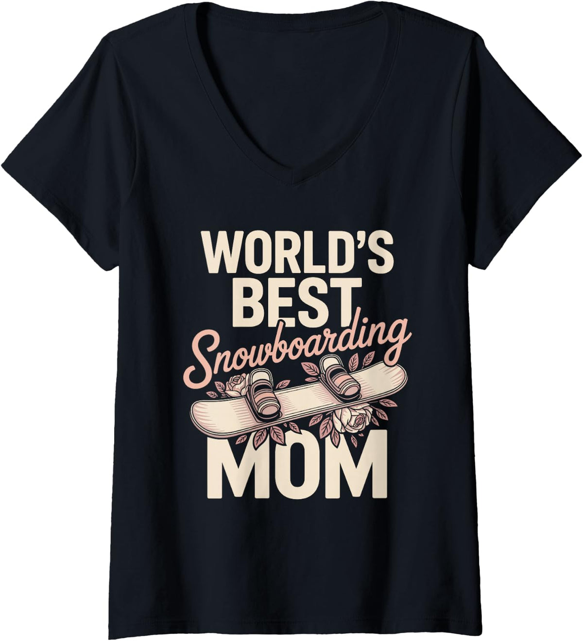 Women's World's Best Snowboarding Mom Snowboard V-Neck T-Shirt - Black