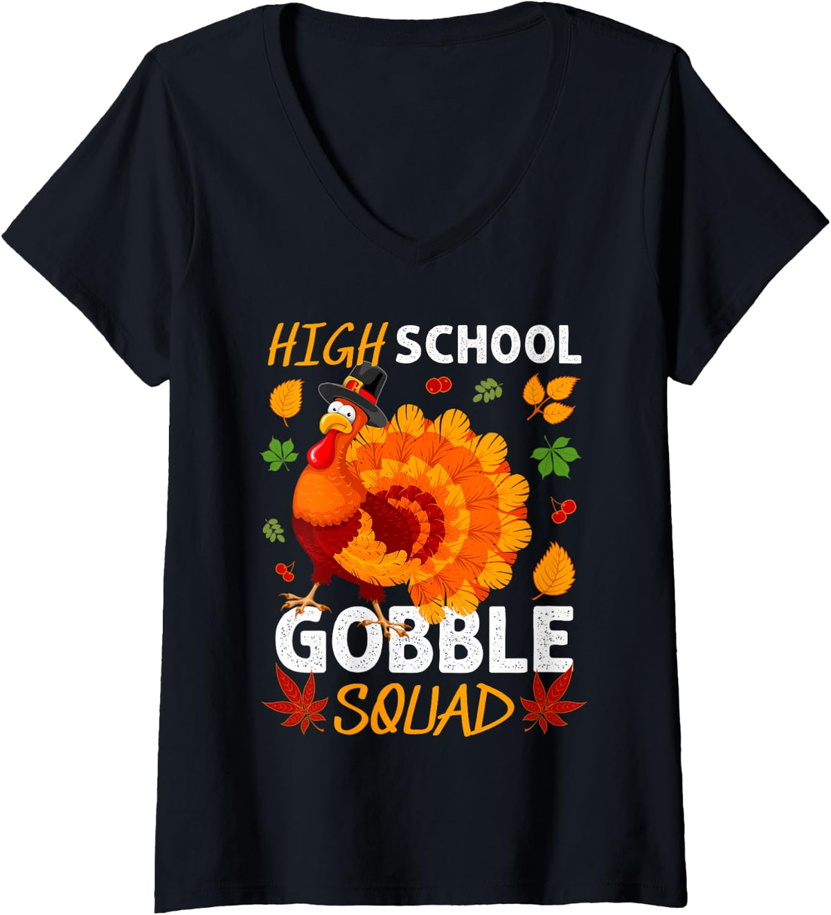 Women's High School Gobble Squad Turkey Thanksgiving Fall V-Neck T-Shirt - Black