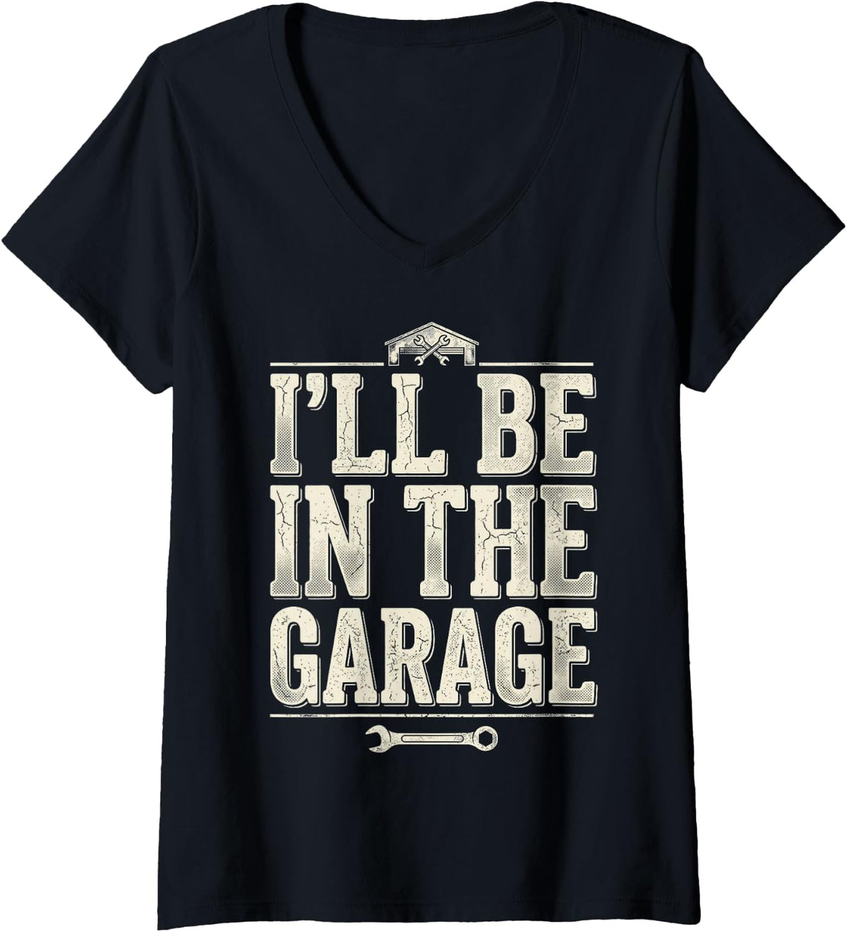 Women's Handyman Car Mechanic Motorcycle I'll Be in The Garage V-Neck T-Shirt - Black