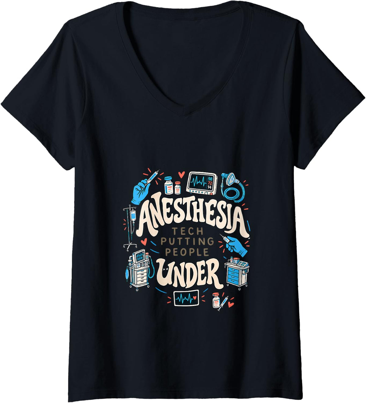 Women's Anesthesia Tech Putting People Under Funny V-Neck T-Shirt - Black