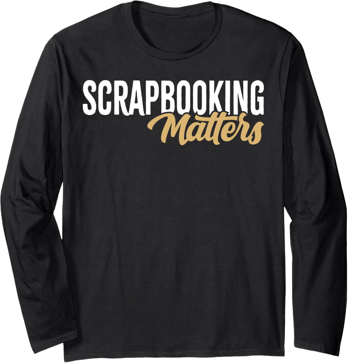 Scrapbooking Matters Vintage Scrapbooker Long Sleeve T-Shirt - Adult Unisex Black