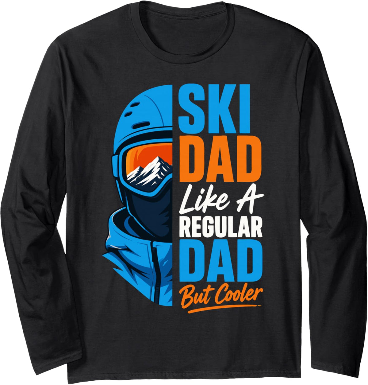 Dad Skiing Father Alpine Winter Sports Skier Long Sleeve T-Shirt - Adult Unisex Black