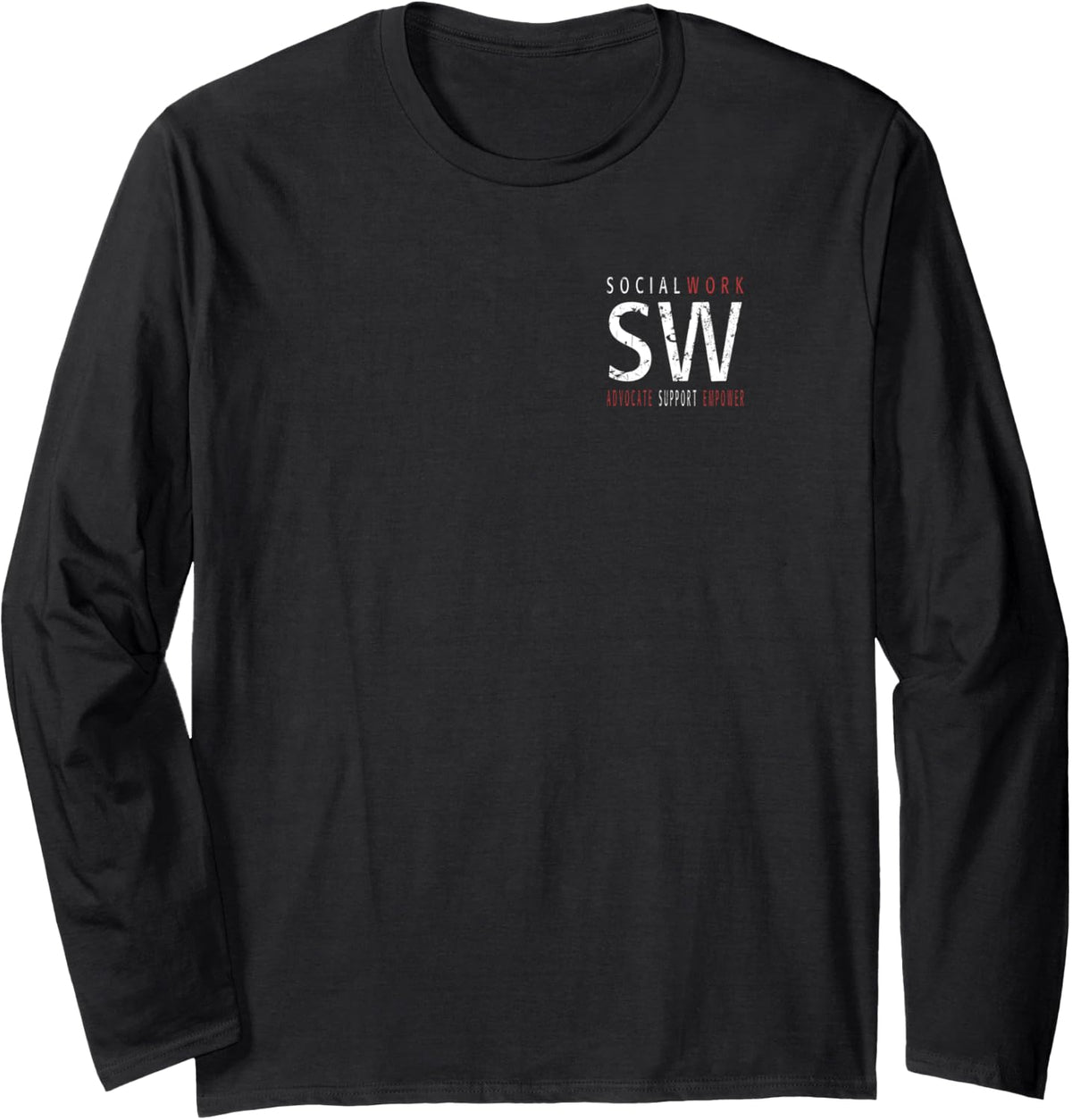 Social Worker - Appreciation - Front / Back - Social Worker Long Sleeve T-Shirt - Adult Unisex Black