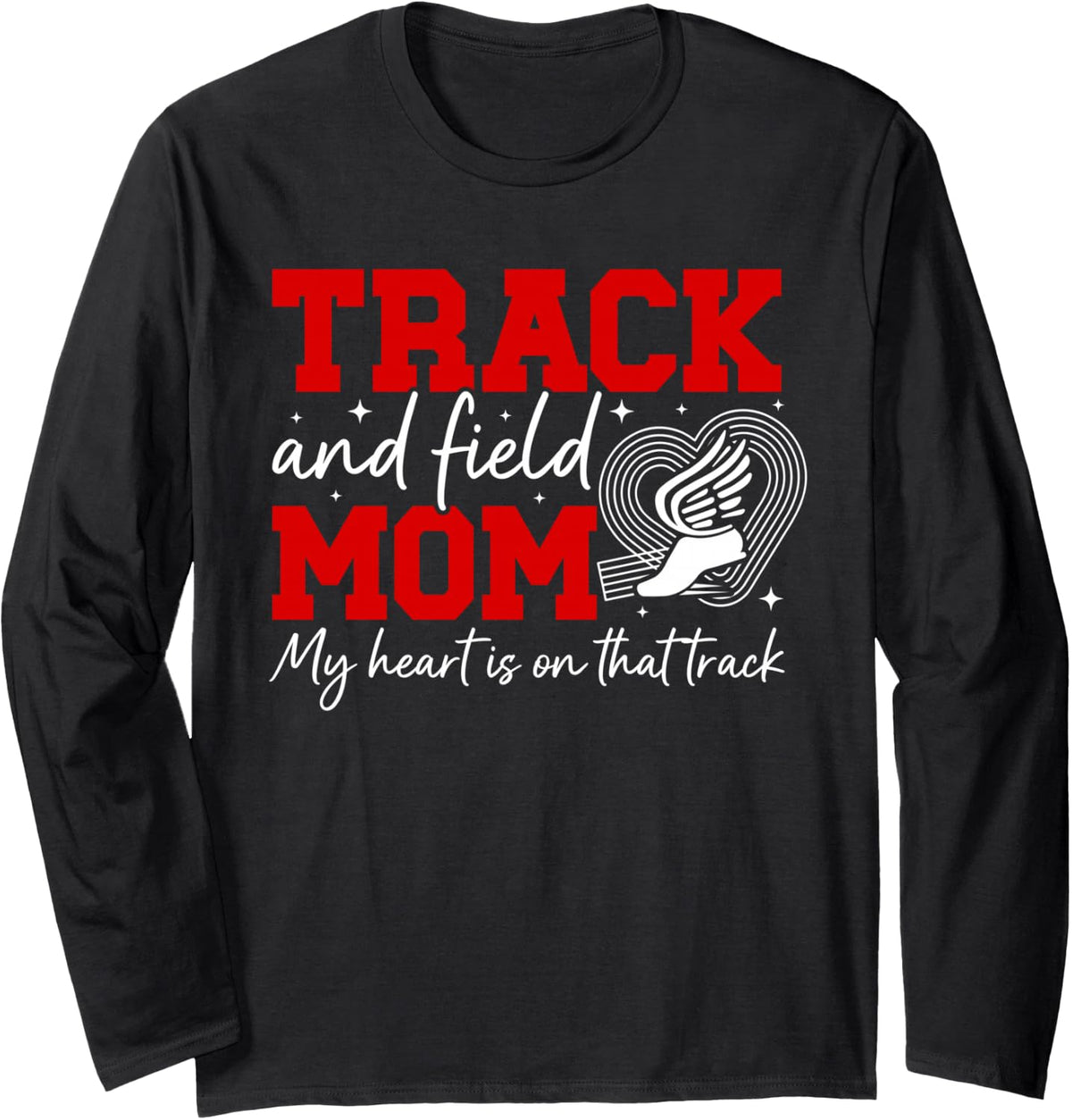 Track and Field Mom Proud Track and Field Mother Track Mama Long Sleeve T-Shirt - Adult Unisex Black